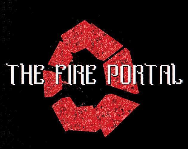 The Fire Portal