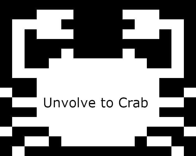 Unvolve to Crab