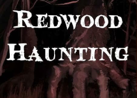 Redwood Haunting