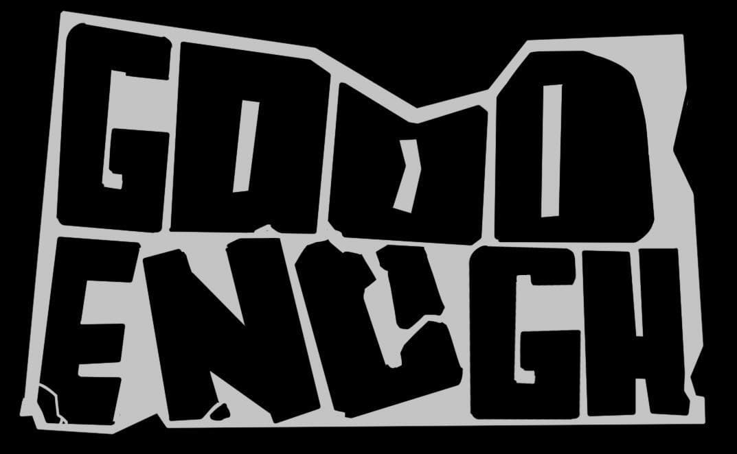 Good Enough (Mikkel Blaase, MontyCo) screenshot 2