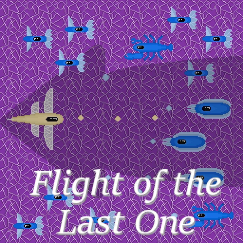 Flight of the Last One
