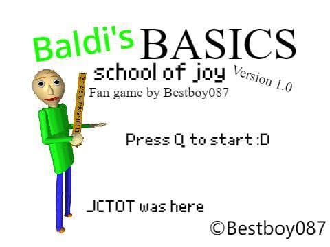 Baldis basics school of joy