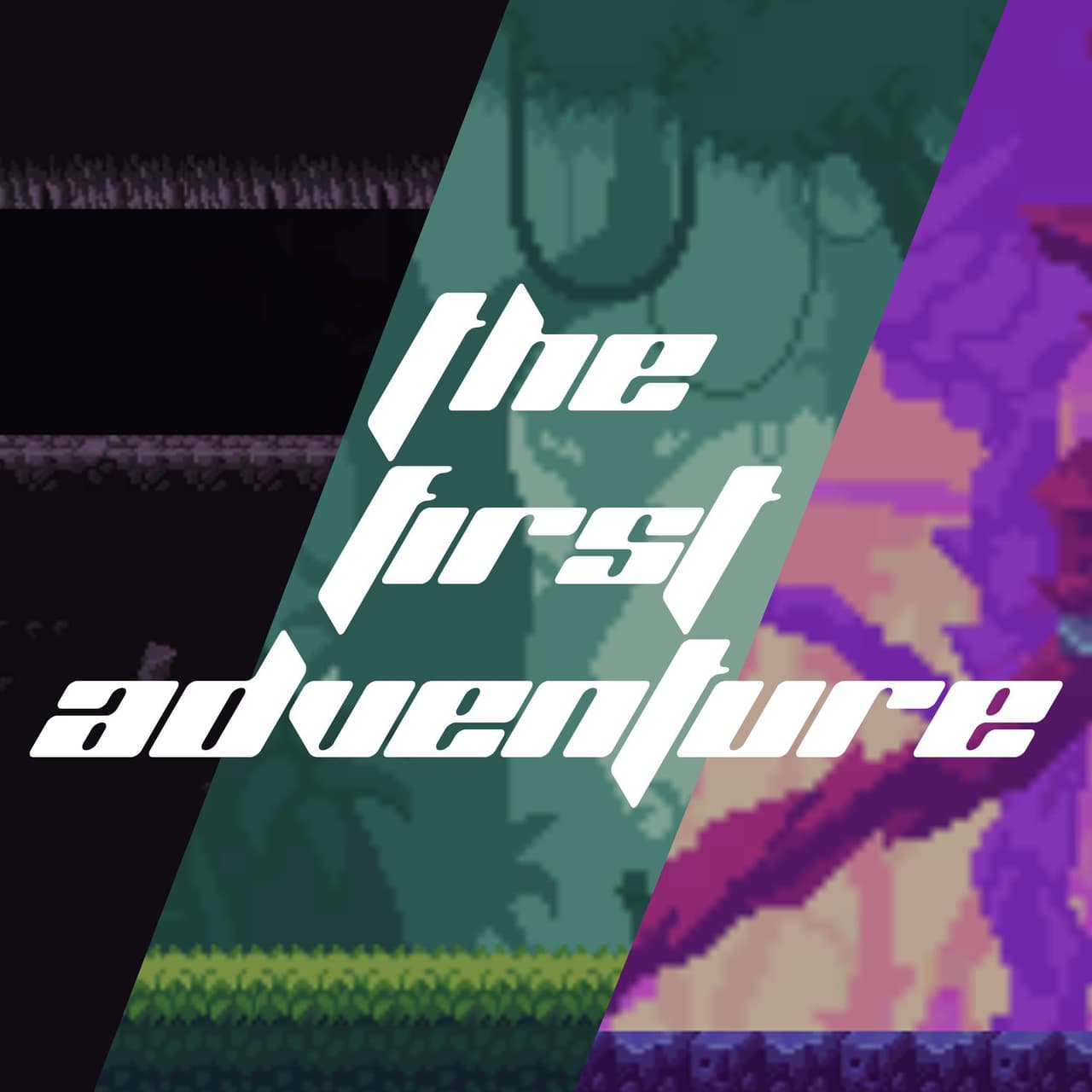 The First Adventure