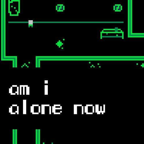 am i alone now