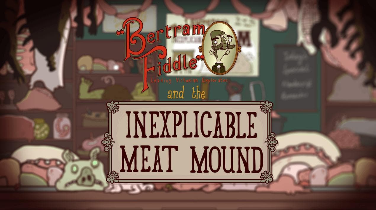 Bertram Fiddle and the Inexplicable Meat Mound screenshot 2
