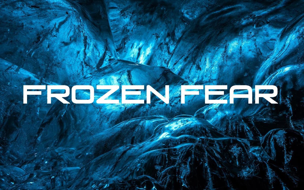 Frozen Fear