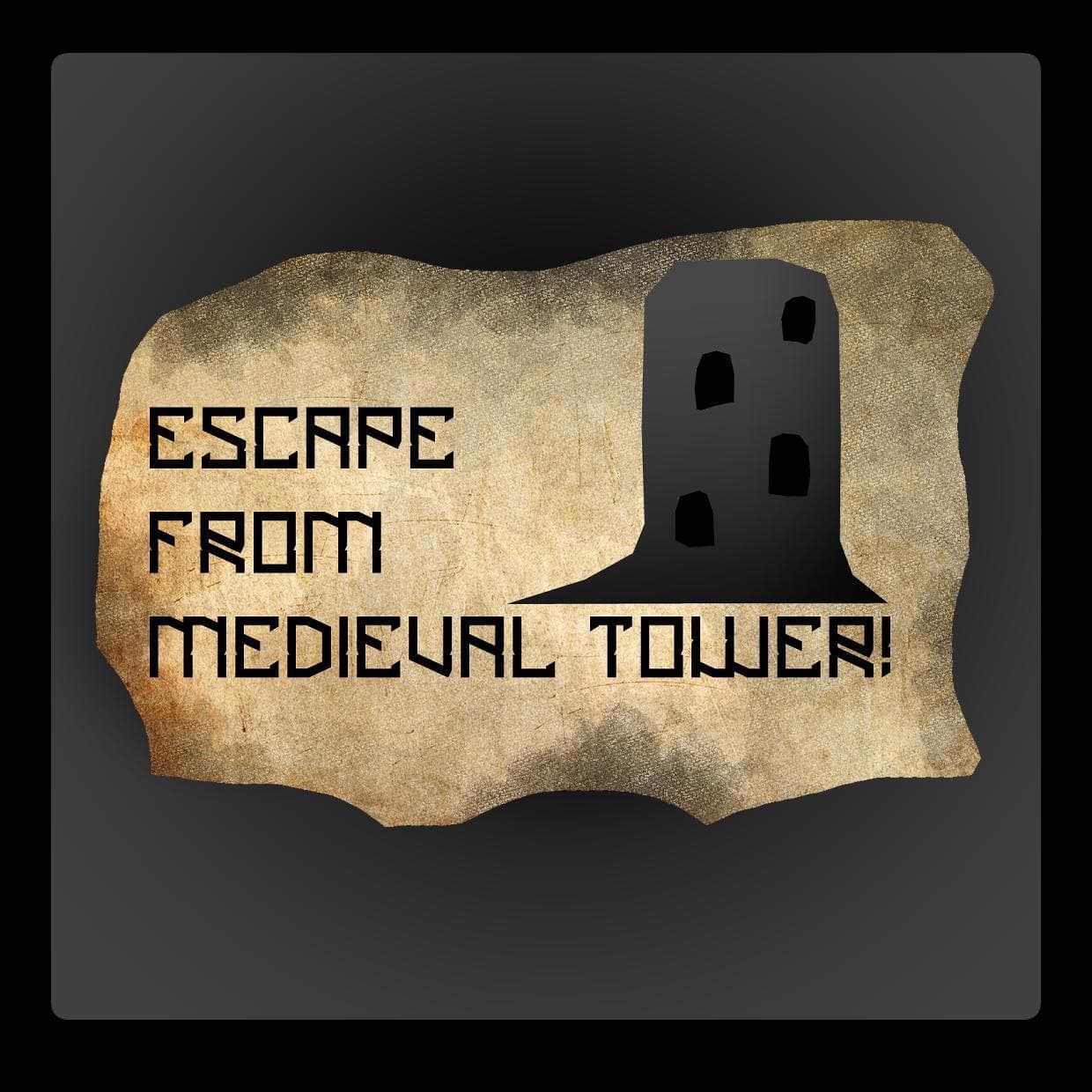 Escape From Medieval Tower!