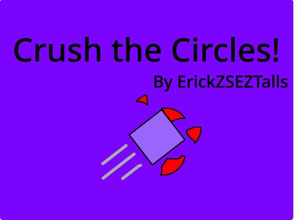 Crush the Circles!