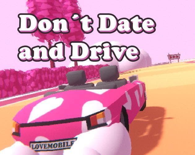 Don´t Date and Drive