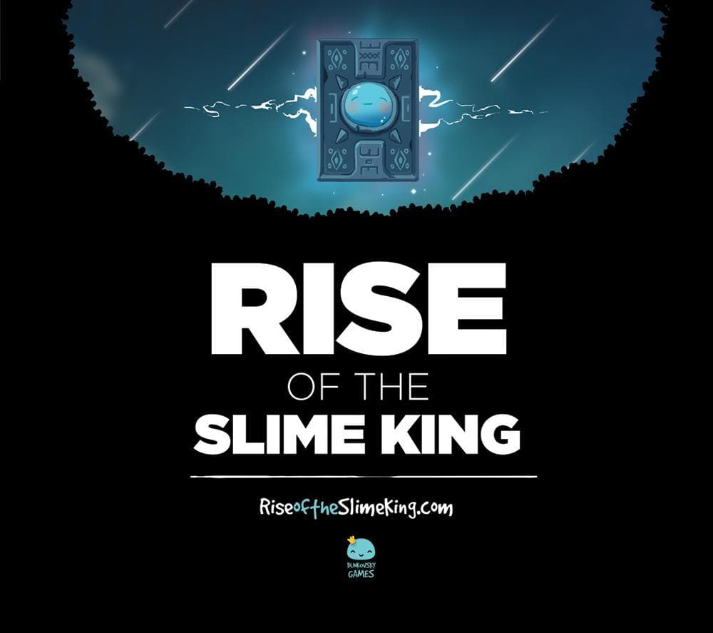 Rise of the Slime King