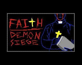 FAITH - Demon Siege