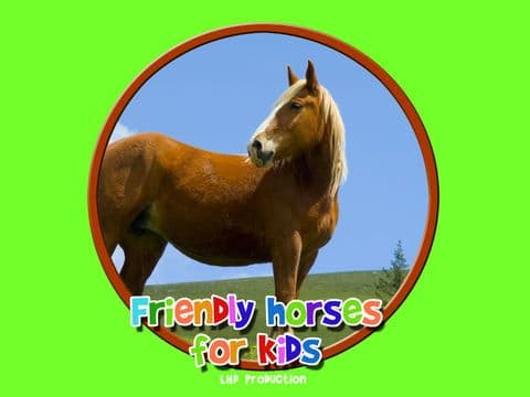 friendly horses for kids - free