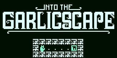 Into The GarlicScape