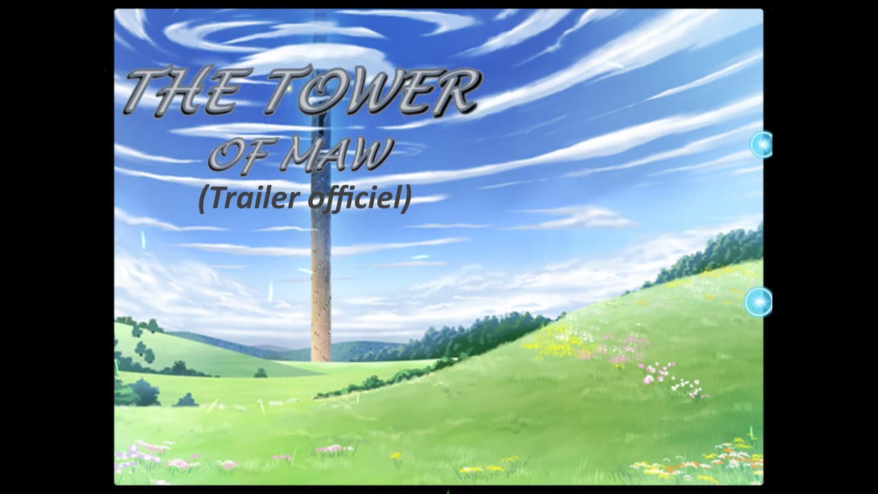The tower of maw